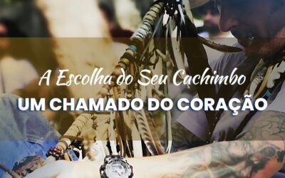 Escolhendo Seu Cachimbo Sagrado: Uma Conexão Pessoal com o Divino